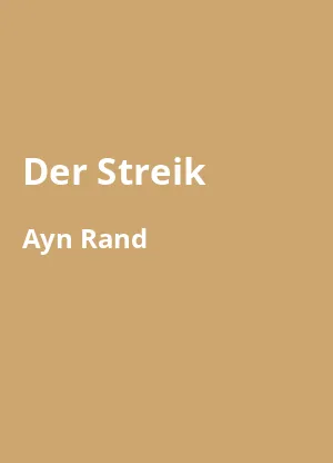 Der Streik – Buchzusammenfassung auf Deutsch