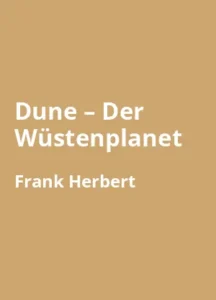 Dune – Der Wüstenplanet - Buchzusammenfassung auf Deutsch
