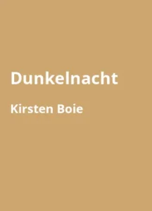 Dunkelnacht – Buchzusammenfassung auf Deutsch
