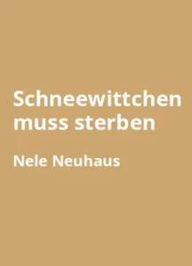 Schneewittchen muss sterben - Buchzusammenfassung auf Deutsch