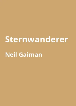 Sternwanderer - Buchzusammenfassung auf Deutsch