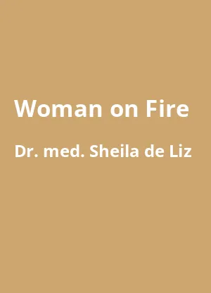 Woman on Fire – Buchzusammenfassung auf Deutsch