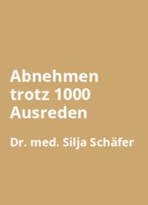 Abnehmen trotz 1000 Ausreden - Buchzusammenfassung auf Deutsch