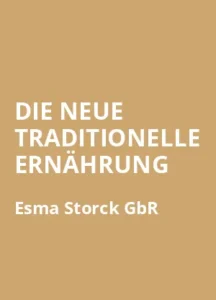 DIE NEUE TRADITIONELLE ERNÄHRUNG - Buchzusammenfassung auf Deutsch