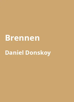 Brennen von Daniel Donskoy - Buchzusammenfassung auf Deutsch