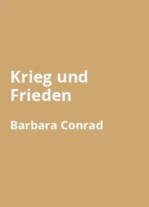 Krieg und Frieden von Lew Tolstoi und Barbara Conrad - Buchzusammenfassung auf Deutsch