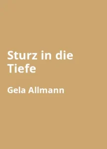 sturz-in-die-tiefe-gela-allmann