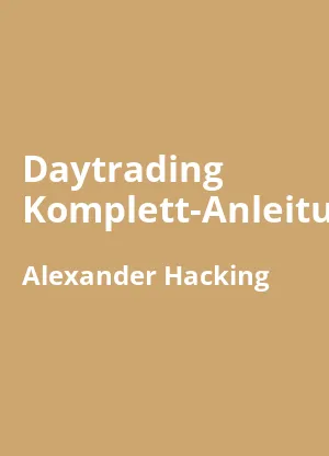 Daytrading Komplett-Anleitung