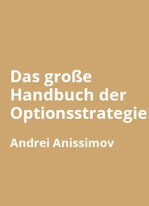 Das große Handbuch der Optionsstrategien