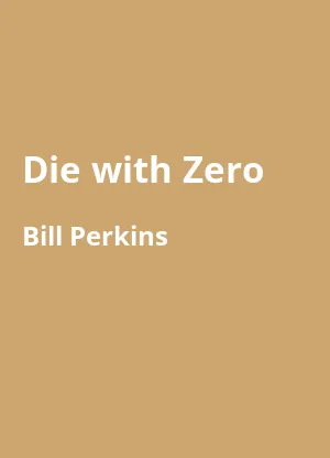 Die with Zero