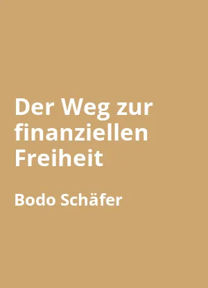 Der Weg zur finanziellen Freiheit