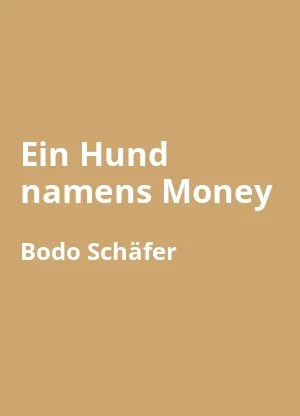 Ein Hund namens Money