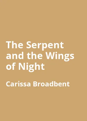 The Serpent and the Wings of Night
