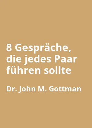 8 Gespräche, die jedes Paar führen sollte