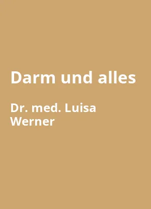 Darm und alles