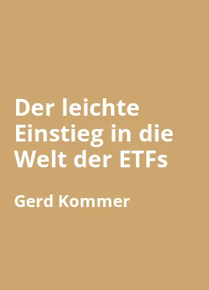 Der leichte Einstieg in die Welt der ETFs