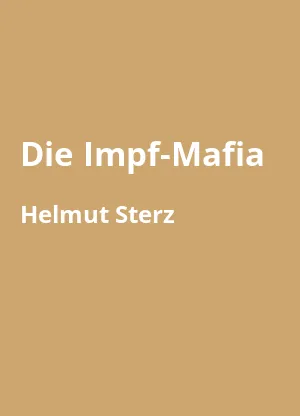 Die Impf-Mafia