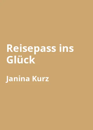Reisepass ins Glück
