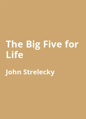 The Big Five for Life