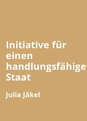 Initiative für einen handlungsfähigen Staat