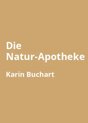 Die Natur-Apotheke