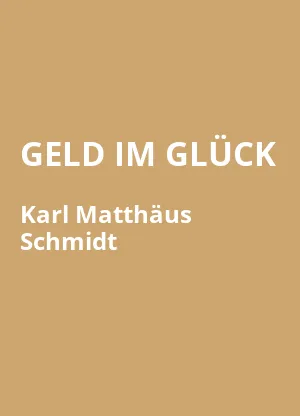 GELD IM GLÜCK