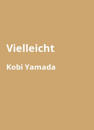 Vielleicht