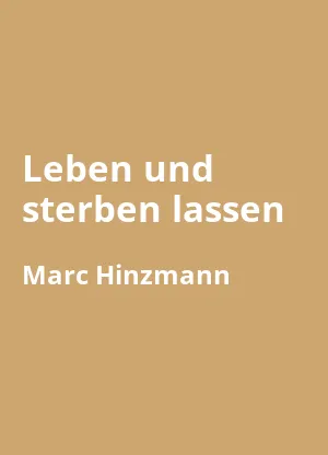 Leben und sterben lassen