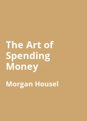 The Art of Spending Money