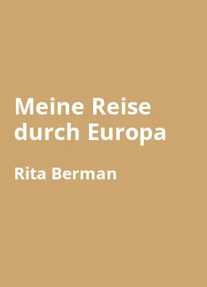 Meine Reise durch Europa
