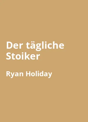 Der tägliche Stoiker