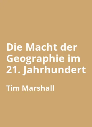 Die Macht der Geographie im 21. Jahrhundert