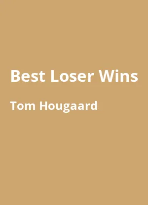 Best Loser Wins