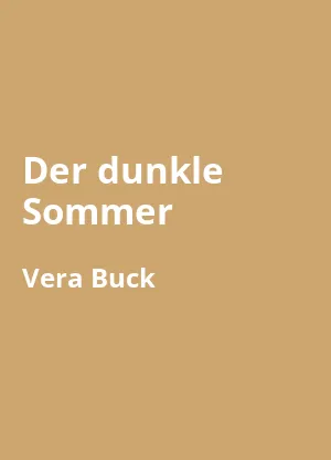 Der dunkle Sommer