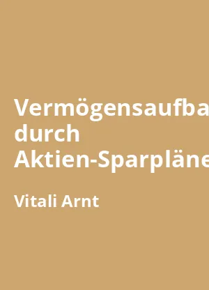 Vermögensaufbau durch Aktien-Sparpläne