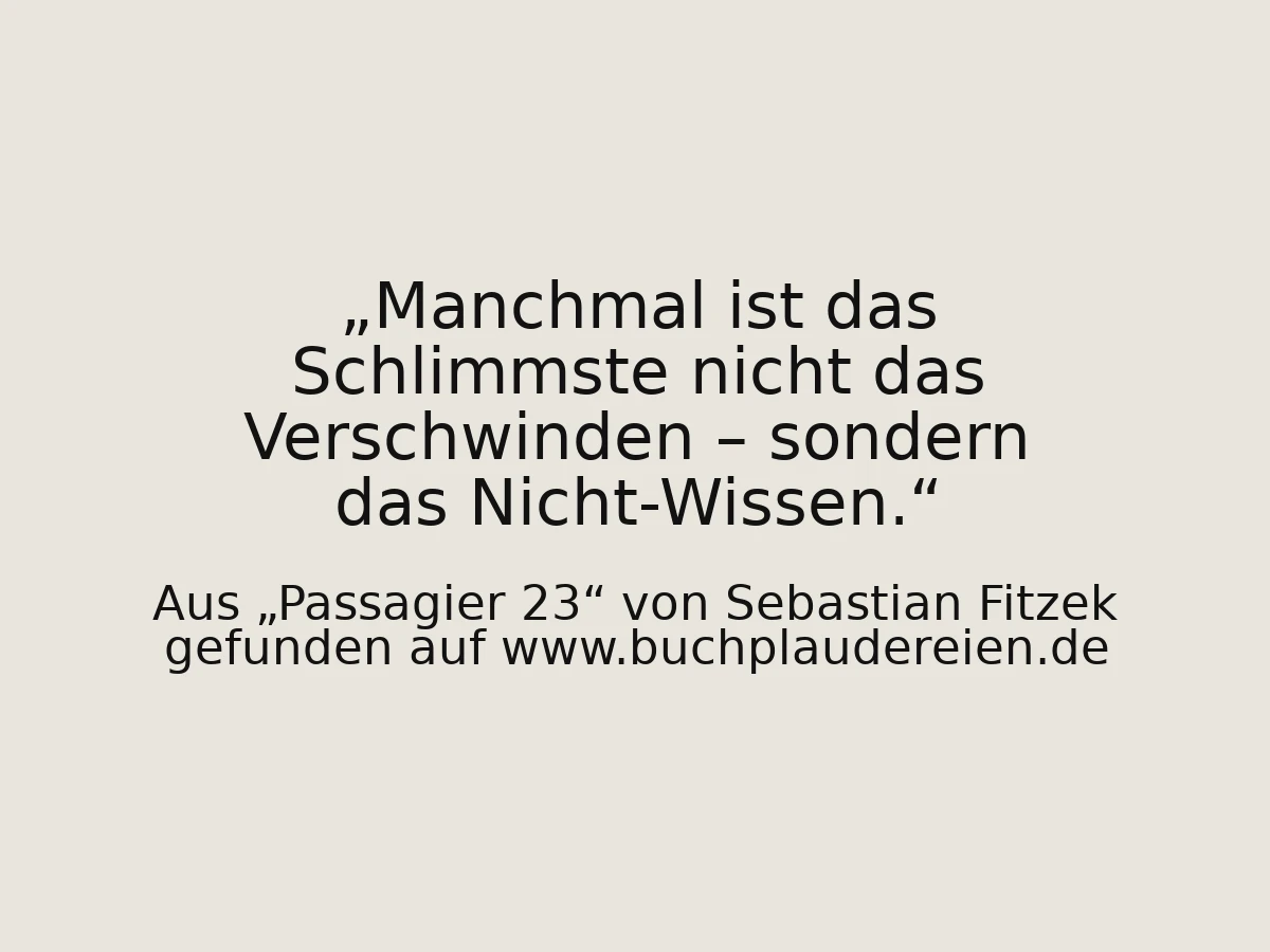 Manchmal ist das Schlimmste nicht das Verschwinden – sondern das Nicht-Wissen.