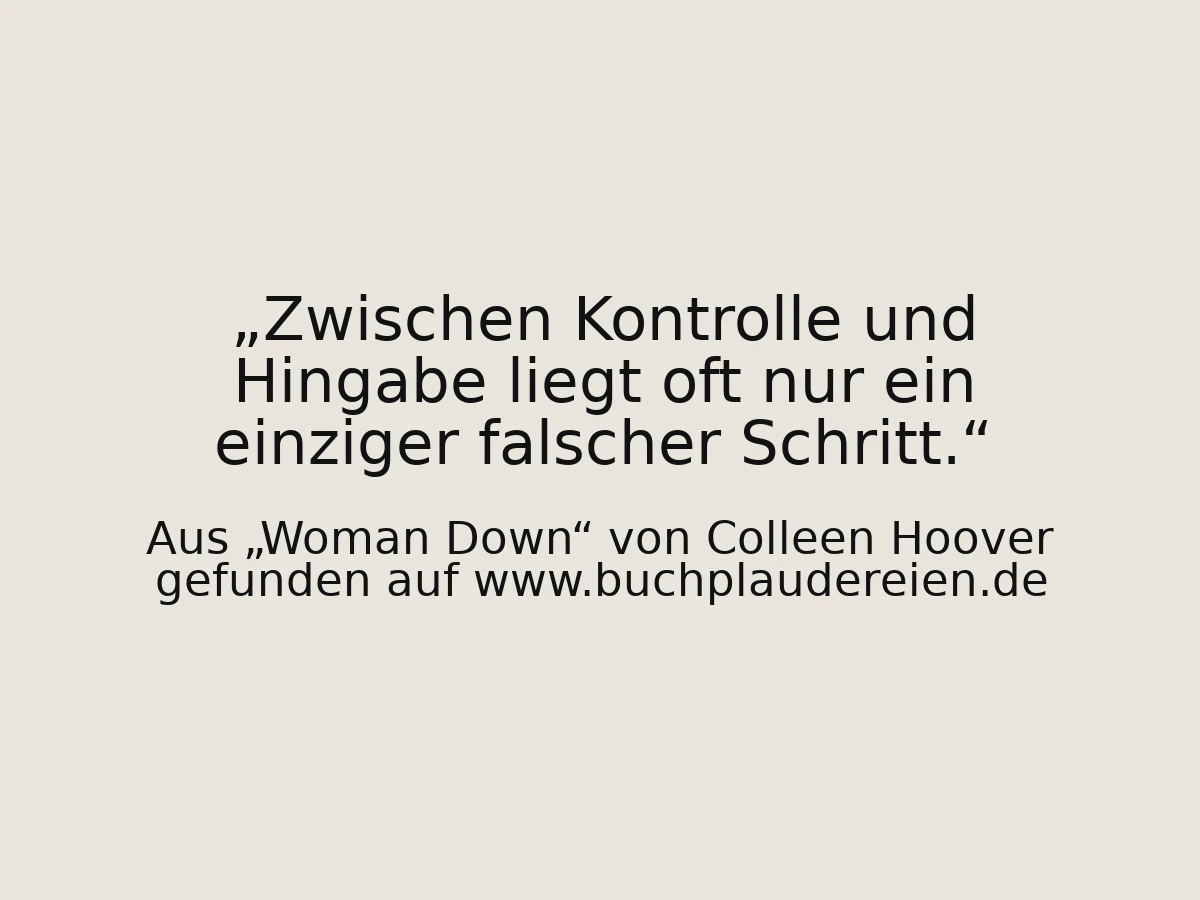 Zwischen Kontrolle und Hingabe liegt oft nur ein einziger falscher Schritt.