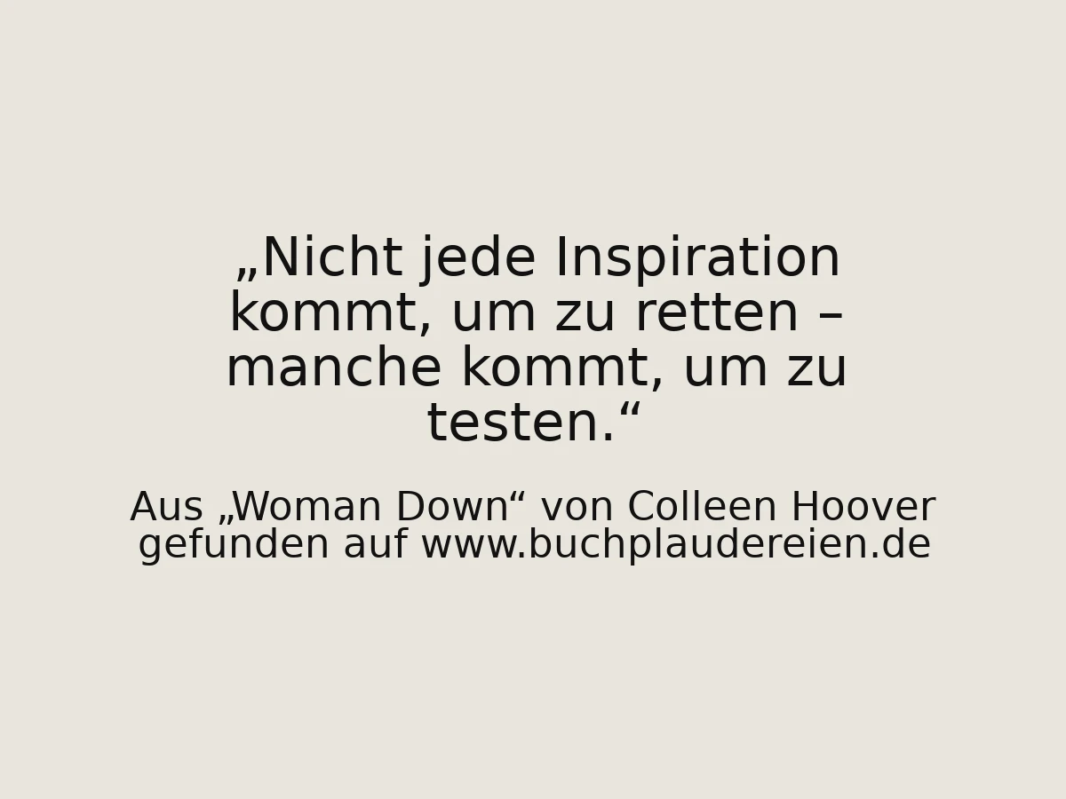 Nicht jede Inspiration kommt, um zu retten – manche kommt, um zu testen.