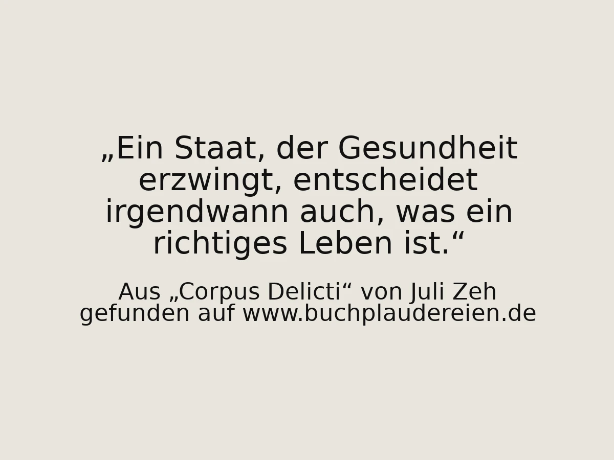 Ein Staat, der Gesundheit erzwingt, entscheidet irgendwann auch, was ein richtiges Leben ist.