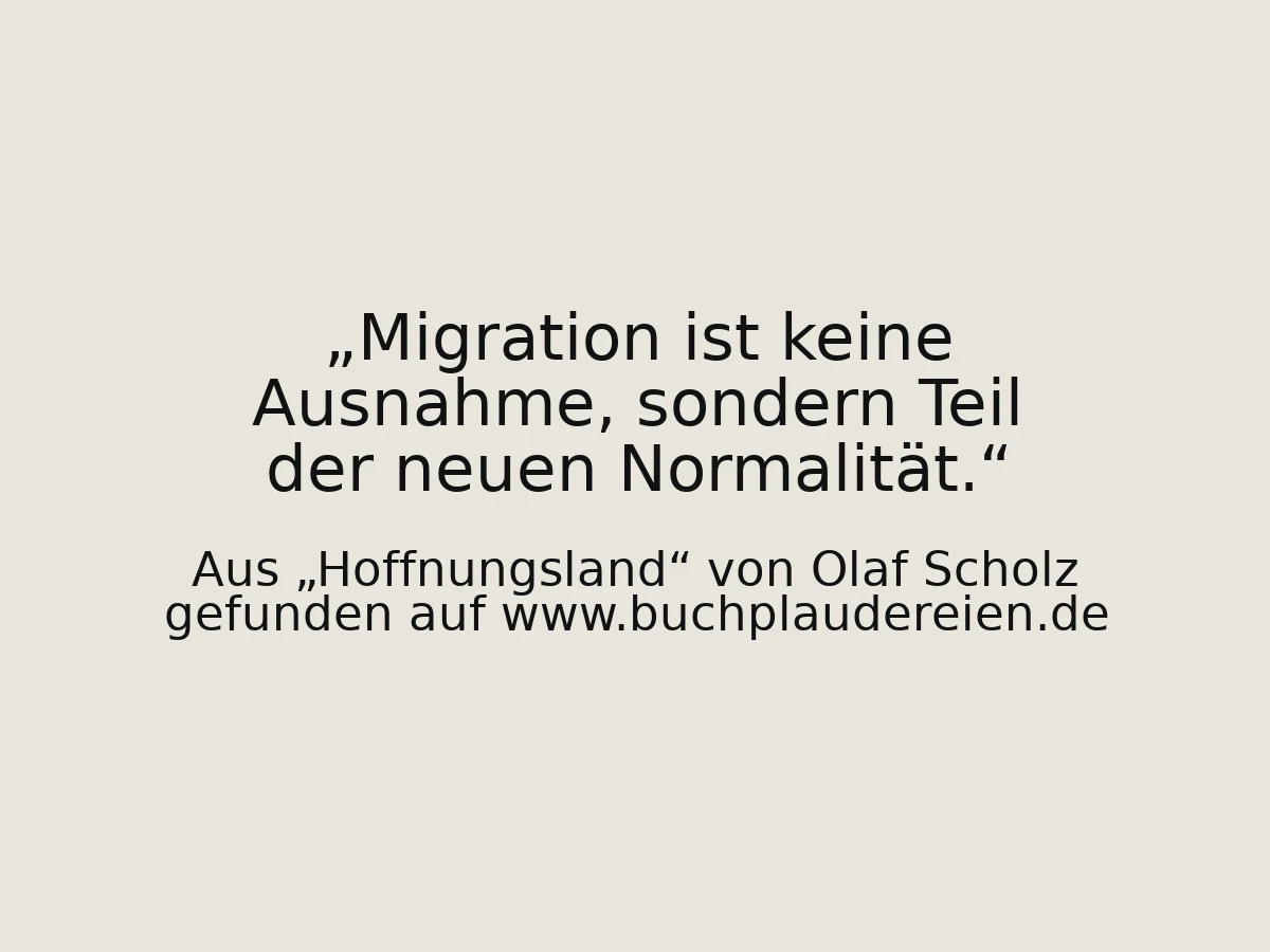 Migration ist keine Ausnahme, sondern Teil der neuen Normalität.