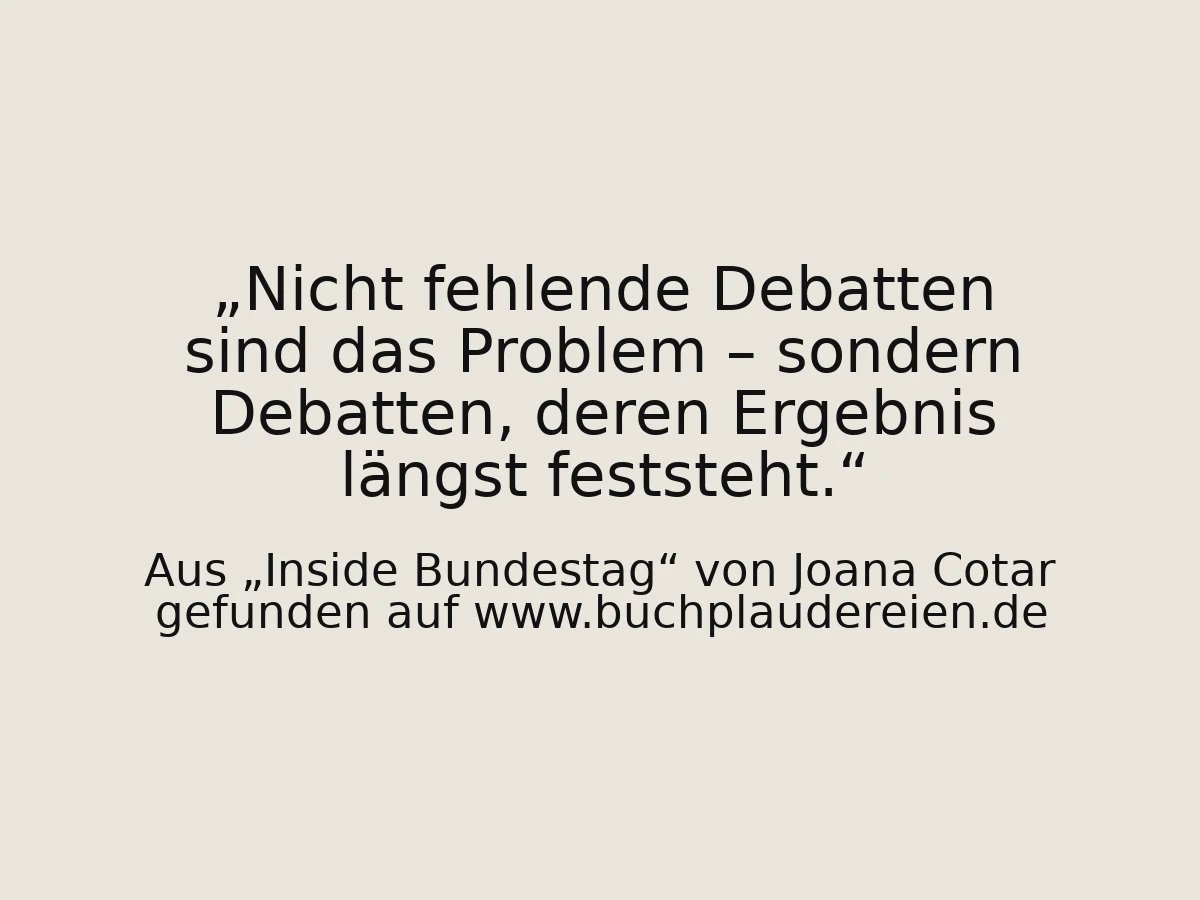Nicht fehlende Debatten sind das Problem – sondern Debatten, deren Ergebnis längst feststeht.