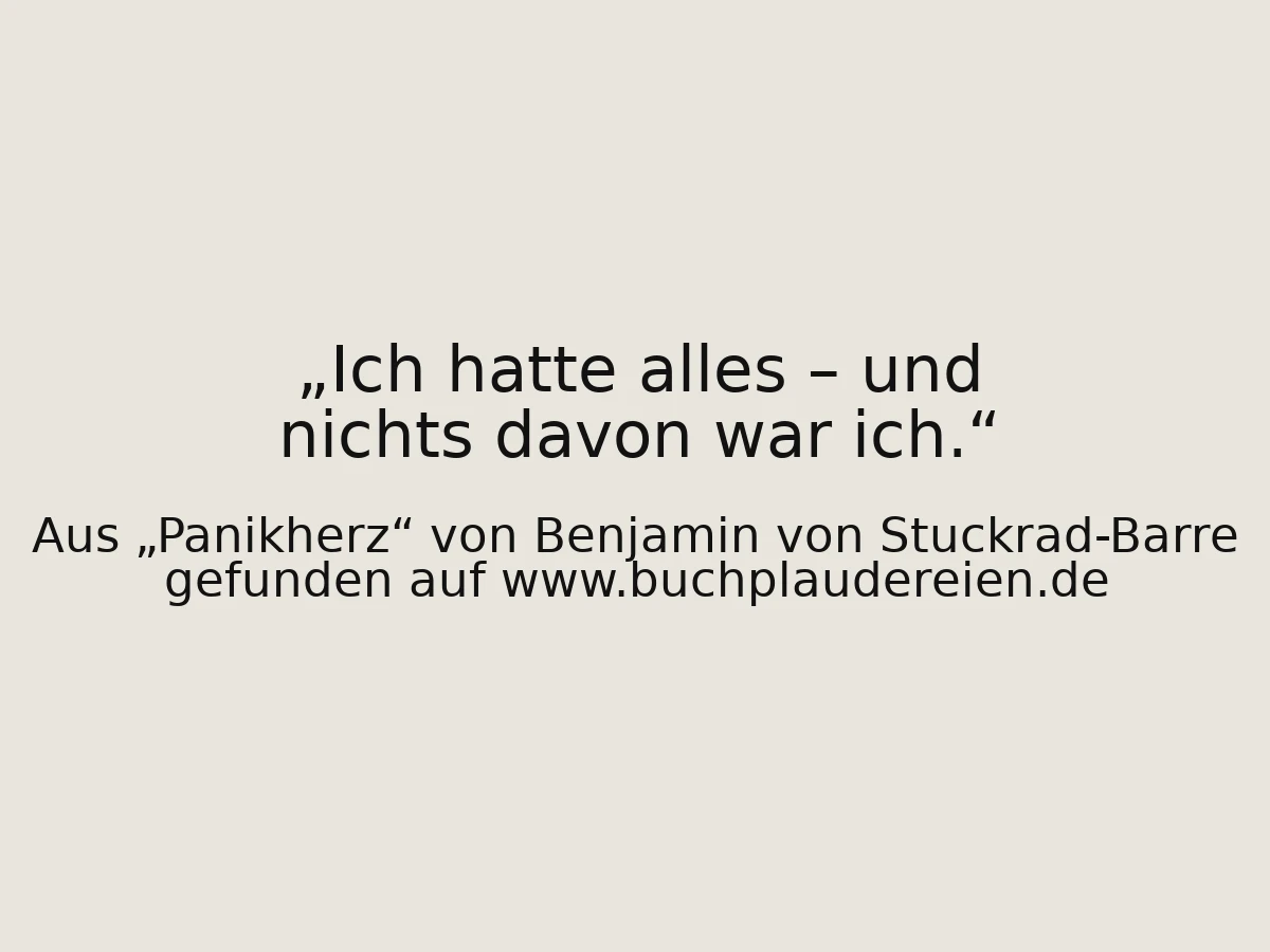 Ich hatte alles – und nichts davon war ich.