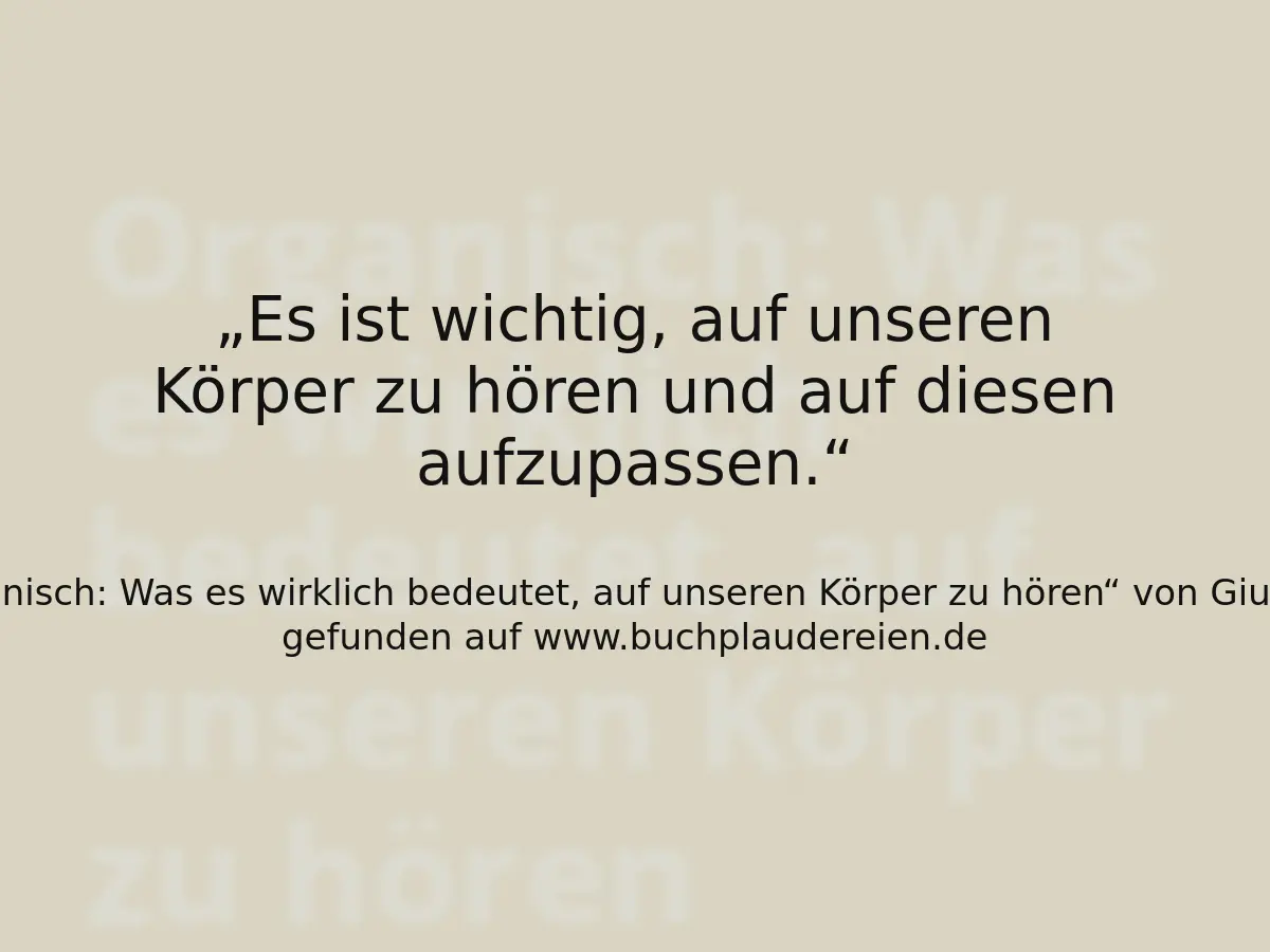 Es ist wichtig, auf unseren Körper zu hören und auf diesen aufzupassen.
