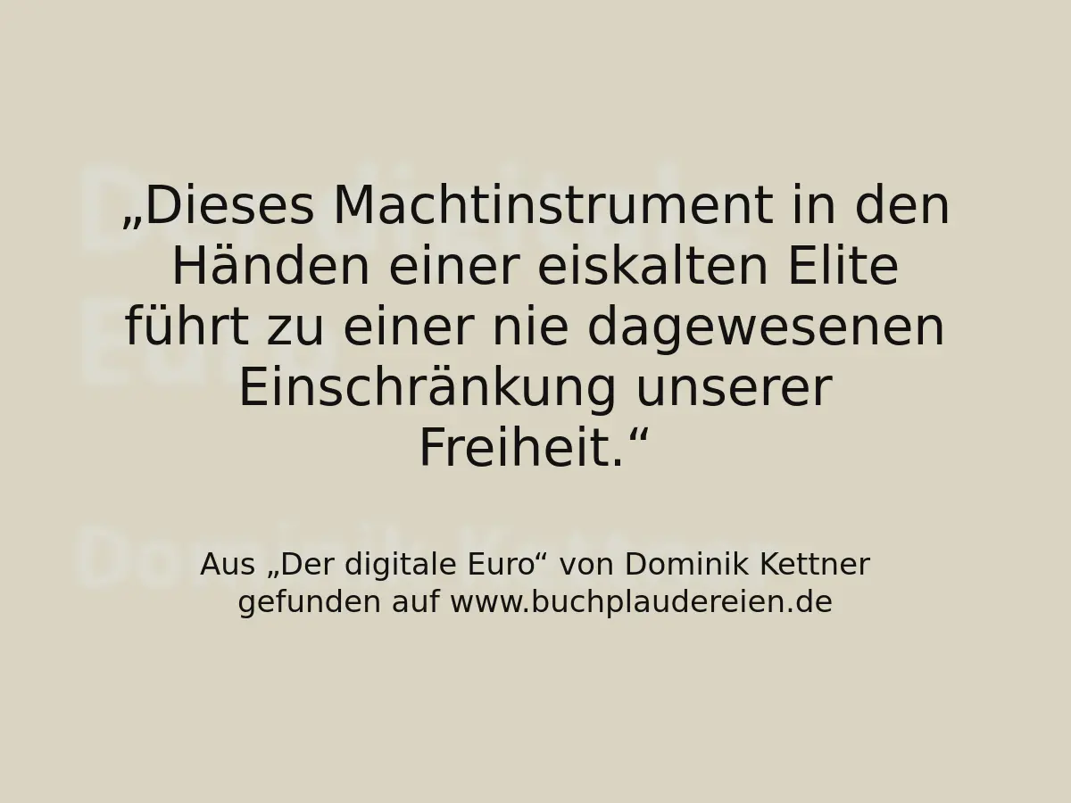 Dieses Machtinstrument in den Händen einer eiskalten Elite führt zu einer nie dagewesenen Einschränkung unserer Freiheit.